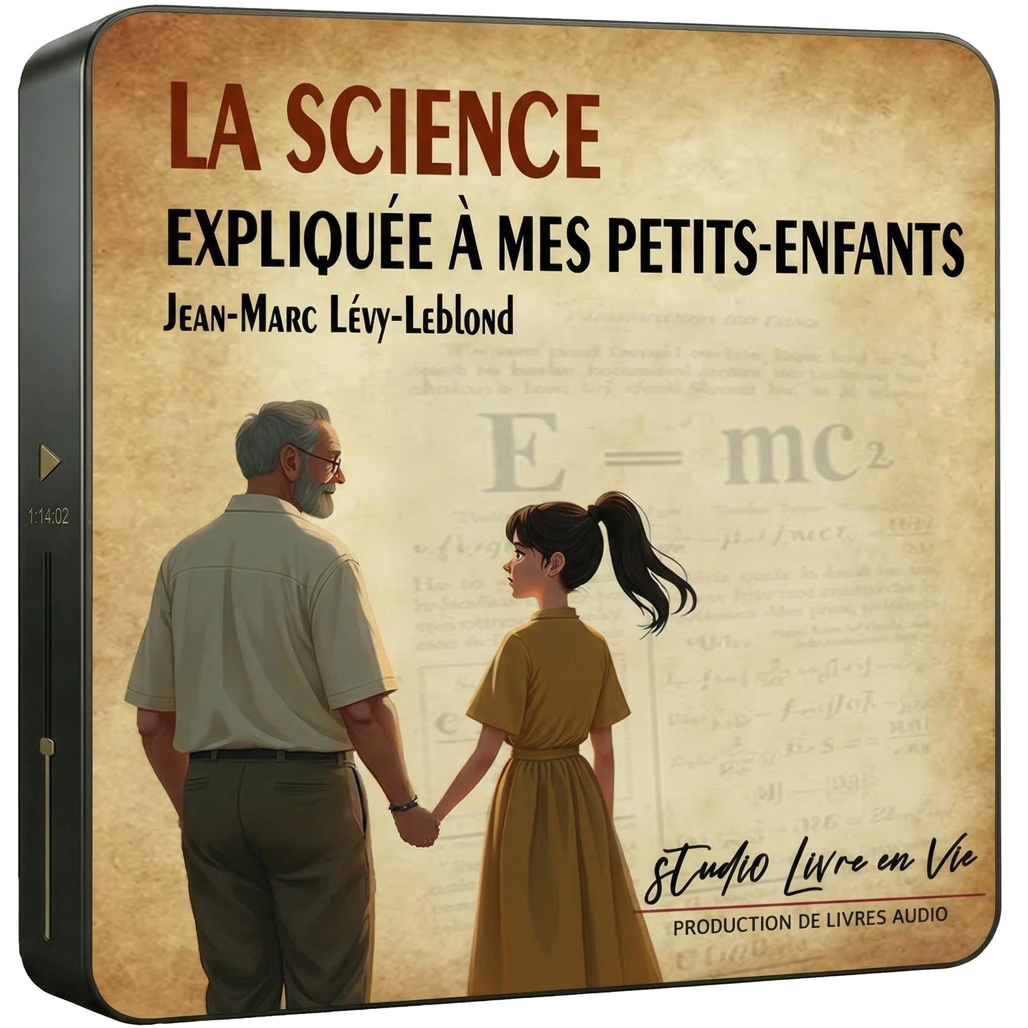 La science expliquée à mes petits-enfants