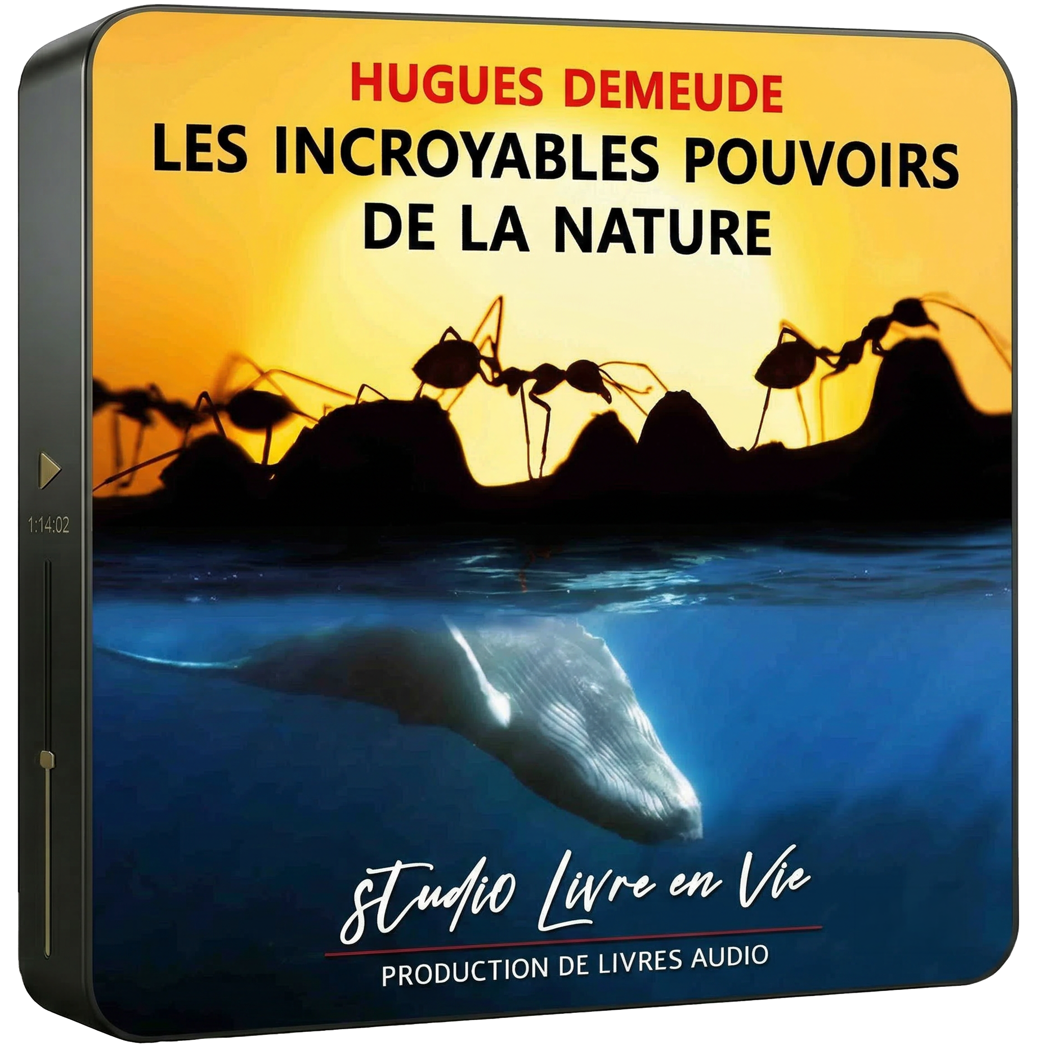 Les incroyables pouvoirs de la nature